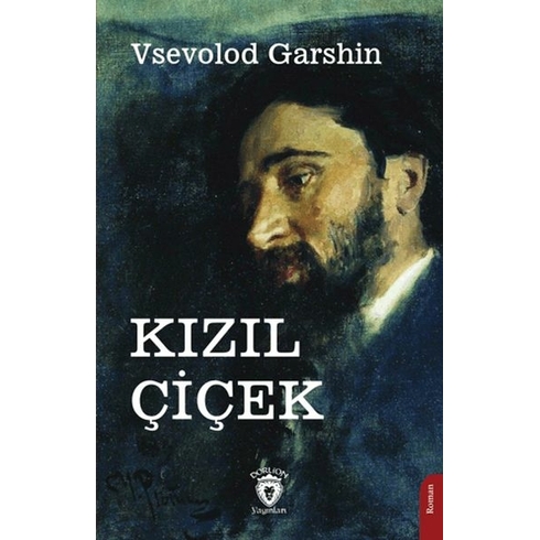 Kızıl Çiçek Vsevolod Garshin