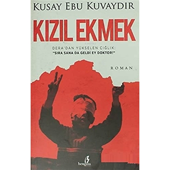 Kızıl Ekmek Kusay Ebu Kuvaydır