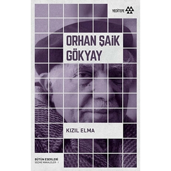 Kızıl Elma - Orhan Şaik Gökyay Orhan Şaik Gökyay