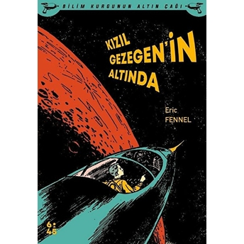 Kızıl Gezegen’in Altında - Eric Fennel