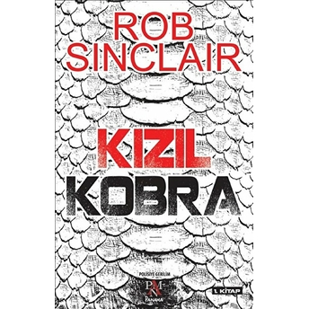 Kızıl Kobra - Rob Sinclair