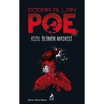 Kızıl Ölümün Maskesi Edgar Allan Poe