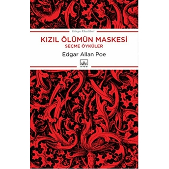 Kızıl Ölümün Maskesi Seçme Öyküler Edgar Allan Poe