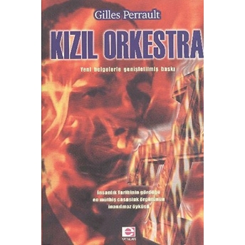 Kızıl Orkestra Gilles Perrault