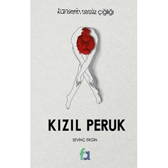 Kızıl Peruk - Sevinç Ergin