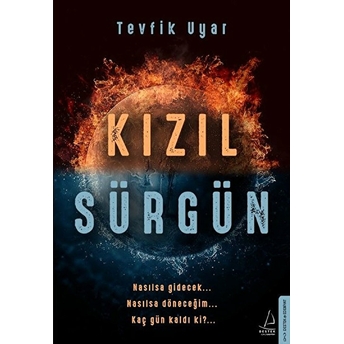 Kızıl Sürgün Tevfik Uyar