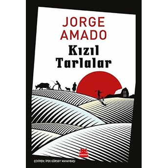 Kızıl Tarlalar Jorge Amado