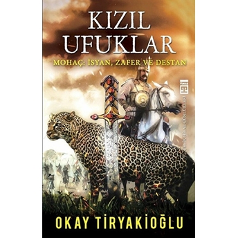 Kızıl Ufuklar Okay Tiryakioğlu