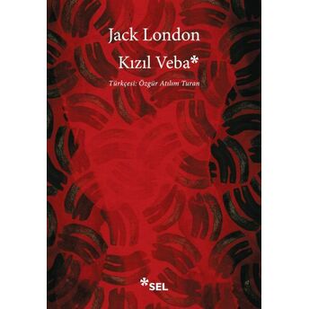 Kızıl Veba Jack London