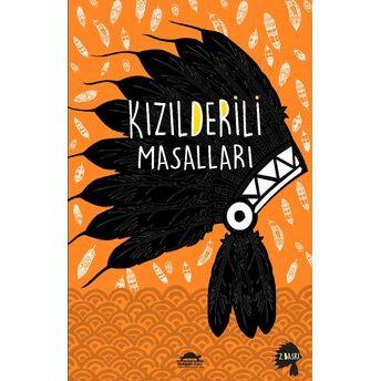 Kızılderili Masalları (Özel Ayracıyla) Margaret Compton / W. T. Larned