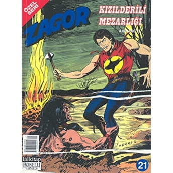 Kızılderili Mezarlığı - Zagor Özel Seri Sayı 21 Ade Capone