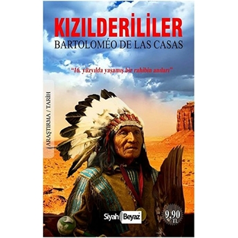 Kızılderililer Bartolomeo De Las Casas