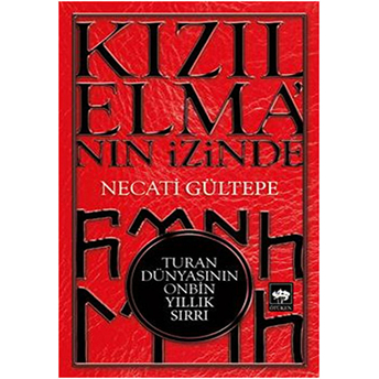 Kızılelmanın Izinde Necati Gültepe