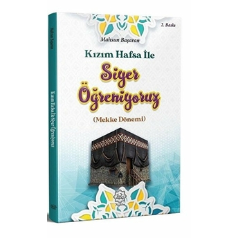 Kızım Hafsa Ile Siyer Öğreniyoruz