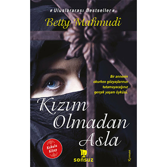 Kızım Olmadan Asla (Kokulu Kitap) Betty Mahmudi