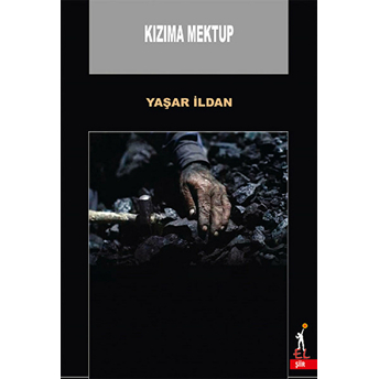 Kızıma Mektup Yaşar Ildan