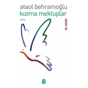 Kızıma Mektuplar Ataol Behramoğlu