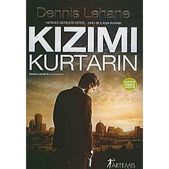 Kızımı Kurtarın Dennis Lehane