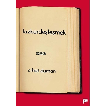 Kızkardeşleşmek Cihat Duman