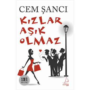 Kızlar Aşık Olmaz Cem Şancı