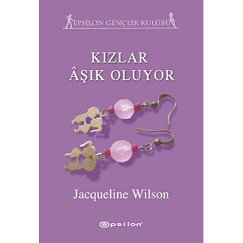 Kızlar Aşık Oluyor Jacqueline Wilson