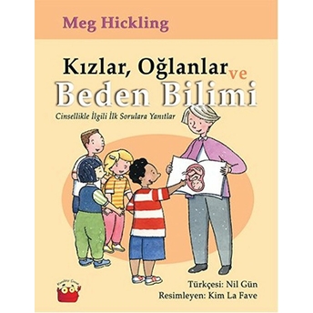 Kızlar, Oğlanlar Ve Beden Bilimi Meg Hickling