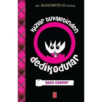 Kızlar Tuvaletinden Dedikodular Rose Cooper