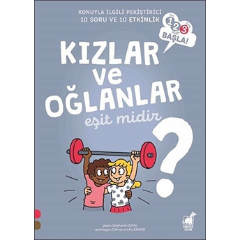 Kızlar Ve Oğlanlar Eşit Midir? - 1 2 3 Başla Serisi Stephanie Duval