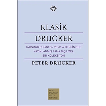 Klasik Drucker Ciltli Peter F. Drucker