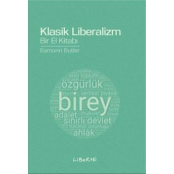 Klasik Liberalizm Bir El Kitabı Eamonn Butler