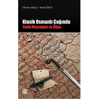 Klasik Osmanlı Çağında