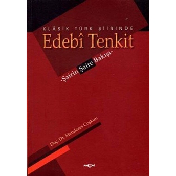 Klasik Türk Şiirinde Edebi Tenkit Menderes Coşkun