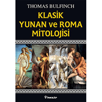 Klasik Yunan Ve Roma Mitolojisi Thomas Bulfinch