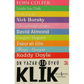 Klik - On Yazar Bir Öykü Nick Hornby