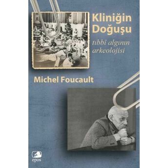 Kliniğin Doğuşu Michel Foucault