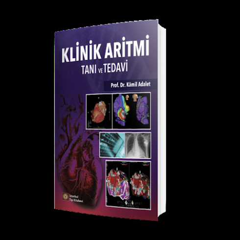 Klinik Aritmi Tanı Ve Tedavi Kamil Adalet