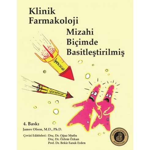 Klinik Farmakoloji Mizahi Biçimde Basitleştirilmiş