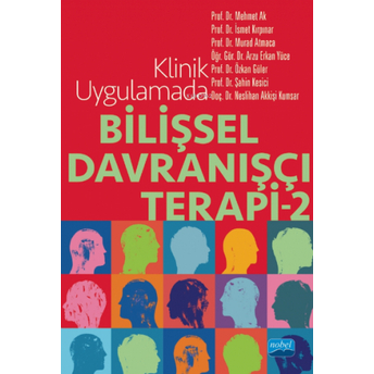 Klinik Uygulamada Bilişsel Davranışçı Terapi -2- Kolektif