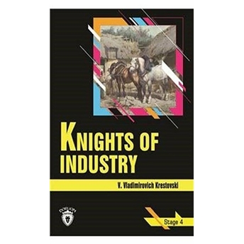 Knights Of Industry Stage 4 V. Vladimirovich Krestovski