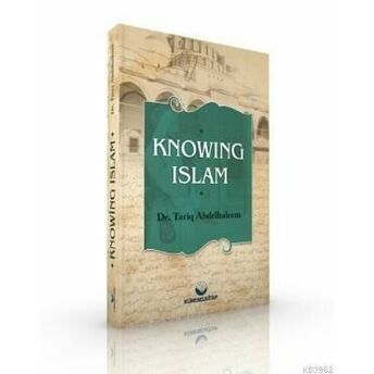 Knowing Islam Tarık Abdulhalim