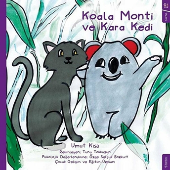 Koala Monti Serisi - Koala Monti Ve Kara Kedi Umut Kısa