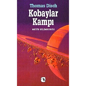 Kobaylar Kampı Thomas M. Disch