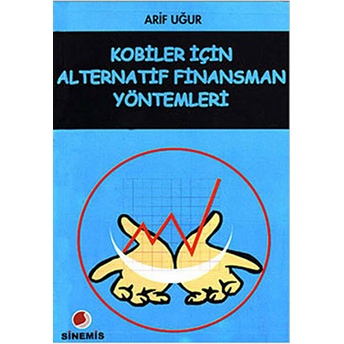 Kobiler Için Alternatif Finansman Yöntemleri Arif Uğur