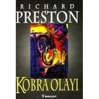 Kobra Olayı Richard Preston