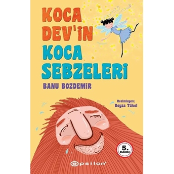 Koca Dev’in Koca Sebzeleri Banu Bozdemir