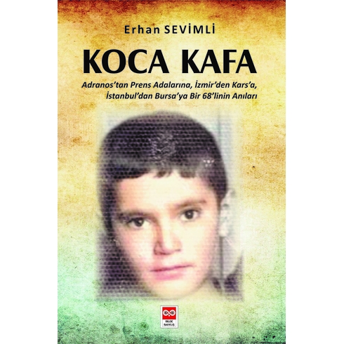 Koca Kafa Erhan Sevimli