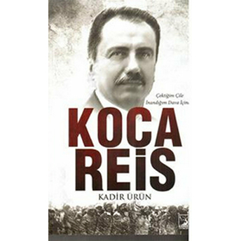 Koca Reis Kadir Ürün