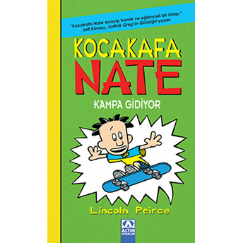 Kocakafa Nate 03 - Kampa Gidiyor Lincoln Peirce