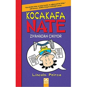 Kocakafa Nate 05 - Zıvanadan Çıkıyor Lincoln Peirce