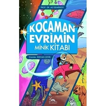 Kocaman Evrimin Minik Kitabı Ali Demirsoy